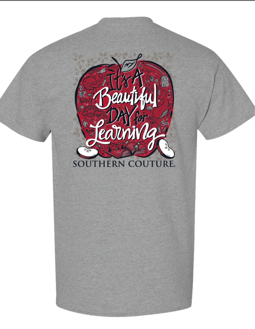 Southern Couture Teacher “Beautiful Learning” Tee