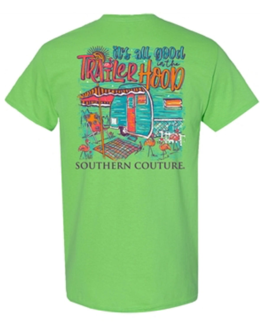 Southern Couture It’s All Good In The Trailerhood Tee