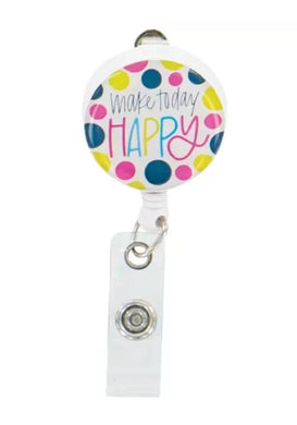 Badge Reel, “Make today Happy”