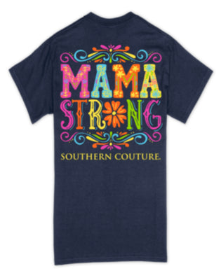 Southern Couture Mama Strong