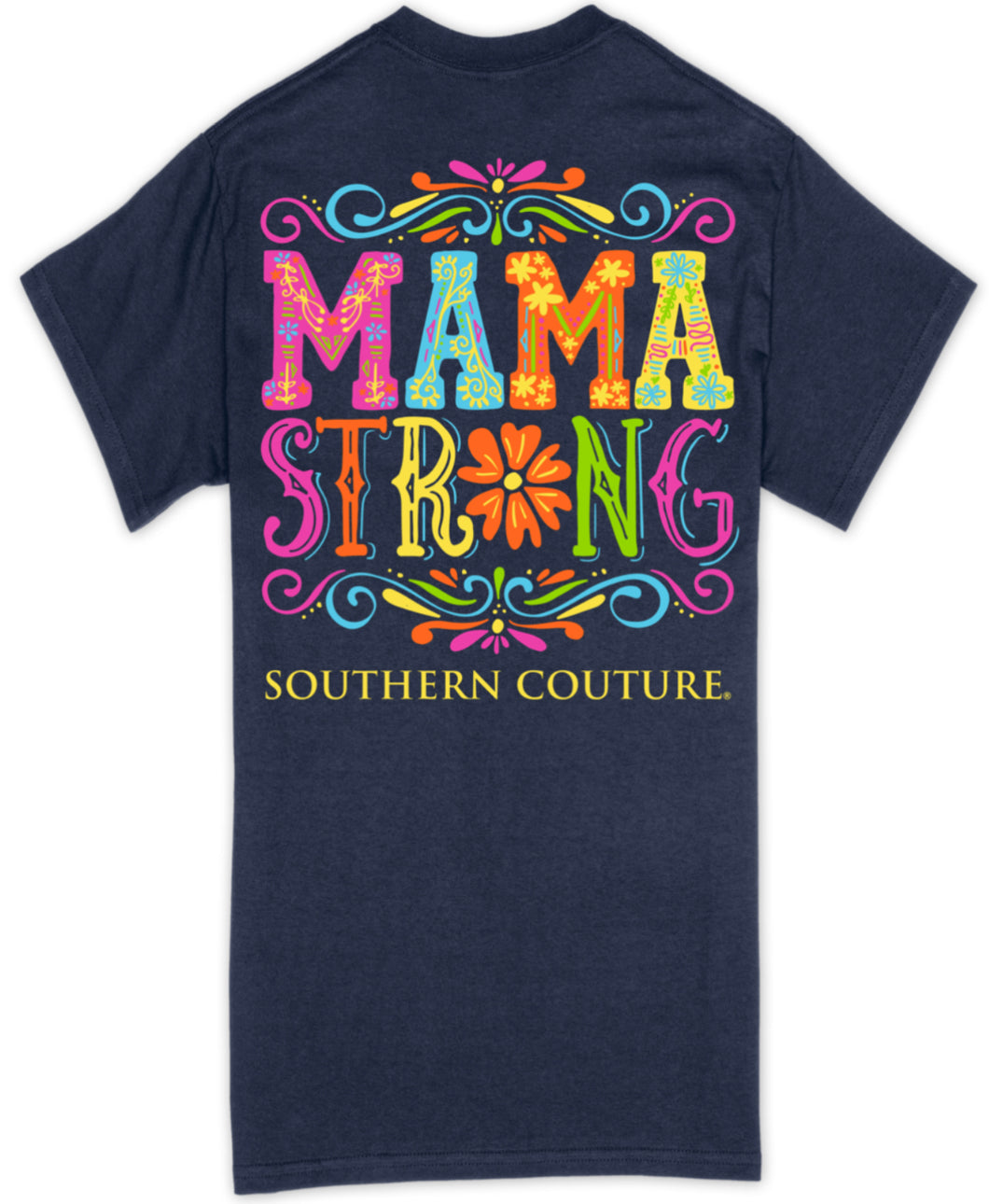 Southern Couture Mama Strong
