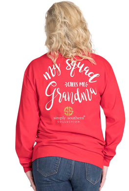 Simply Southern ~ My squad calls me Grandmaw