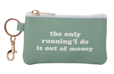 The Only Running I Do Keyring Zip Wallet