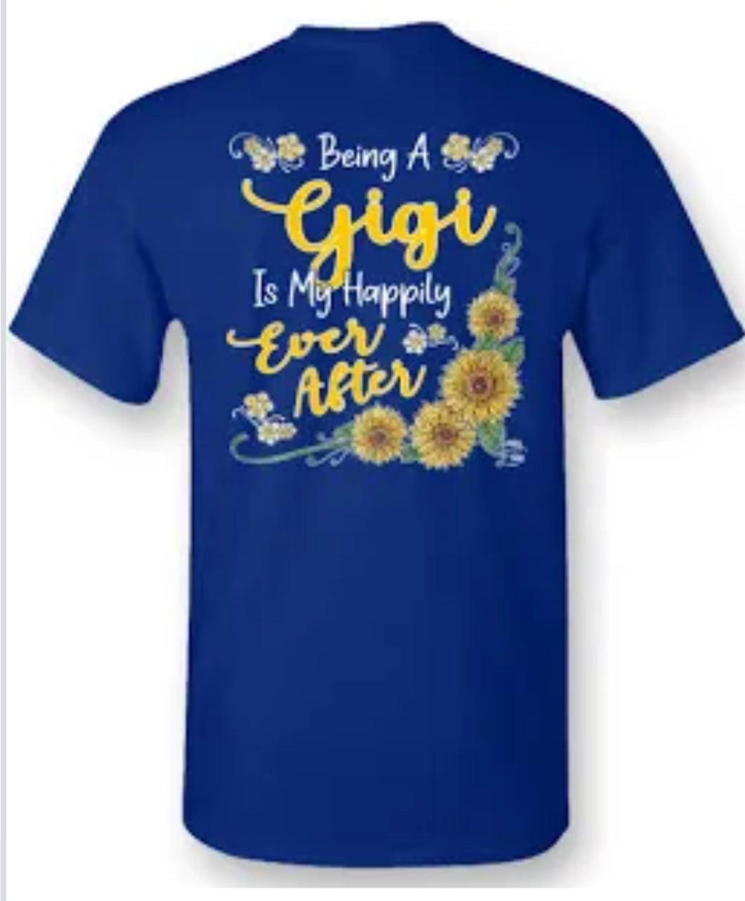 Sassy Frass Being a Gigi is my Happily Ever After