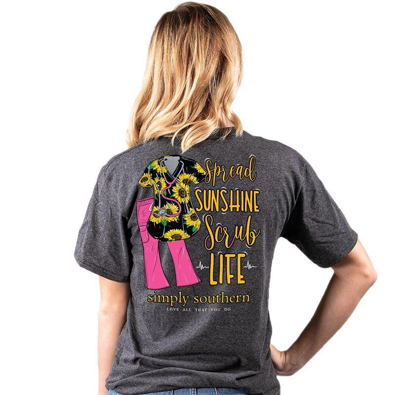 Simply Southern ~ Spread Sunshine  Scrub Life