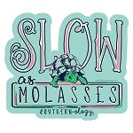 Southernology ~ Slow as Molasses Decal